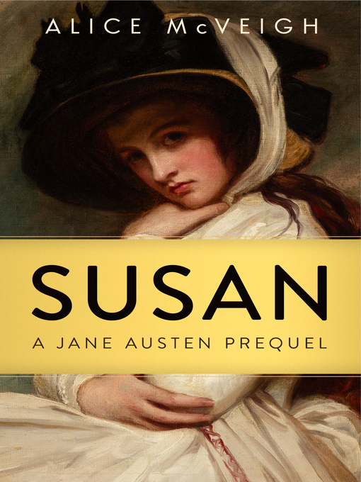 Cover image for Susan, a Jane Austen Prequel